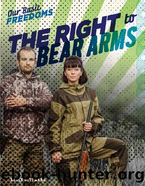The Right to Bear Arms by Kelly Wittmann