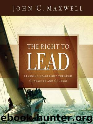 The Right to Lead by John C. Maxwell