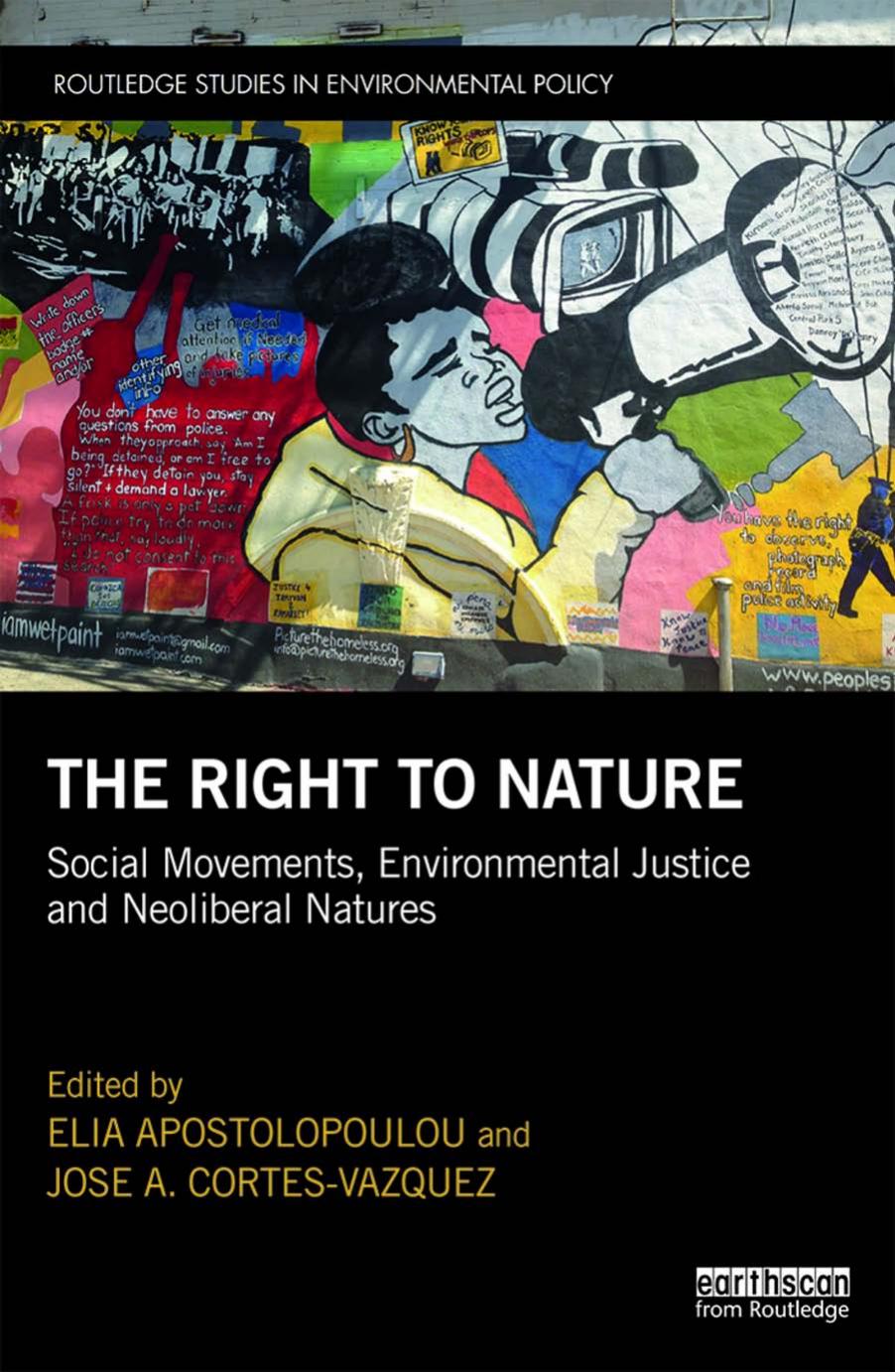 The Right to Nature by Apostolopoulou Elia;Cortes-Vazquez Jose A.;