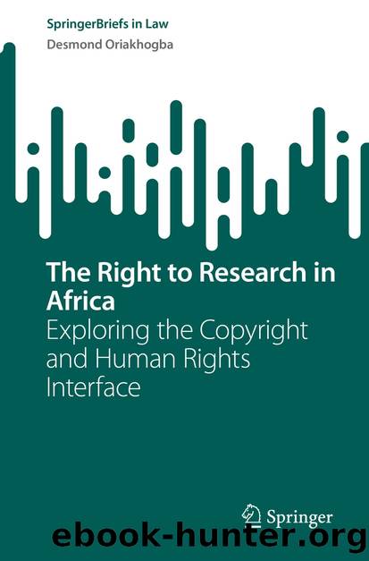 The Right to Research in Africa by Desmond Oriakhogba