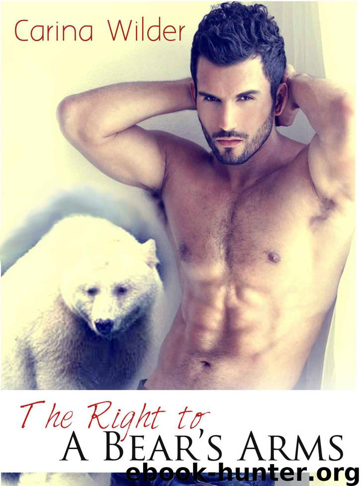 The Right to a Bear's Arms (A BBW Shifter Romance) (Wolf Rock Shifters) by Carina Wilder