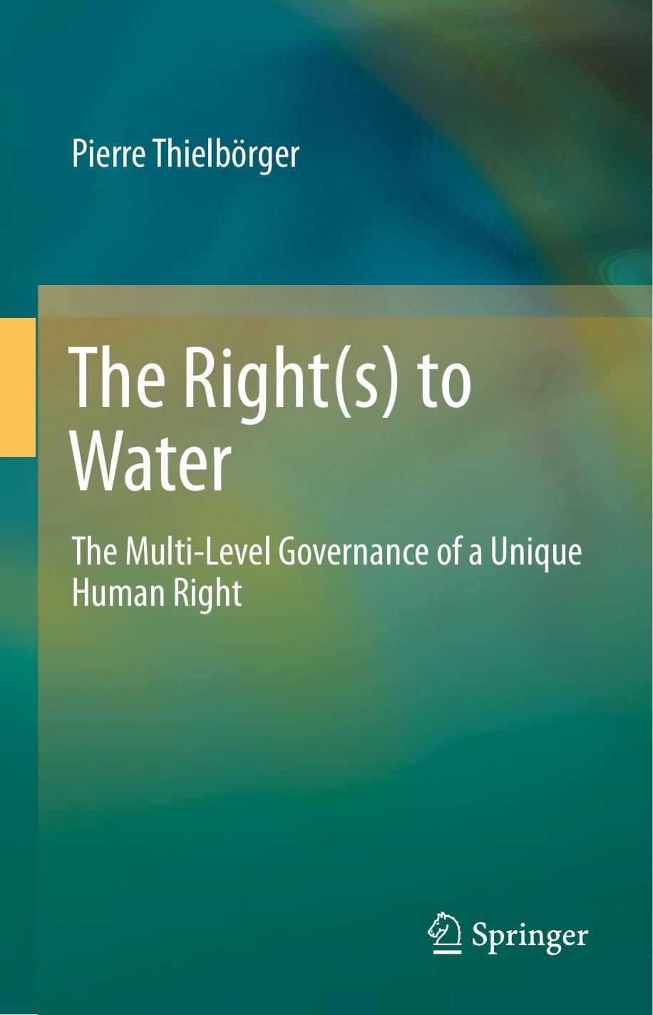 The Right(s) to Water by Pierre Thielbörger