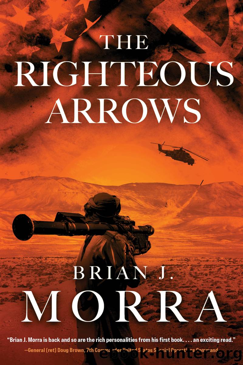The Righteous Arrows by Brian J. Morra