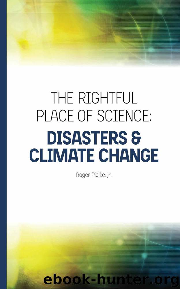 The Rightful Place of Science by Roger Pielke