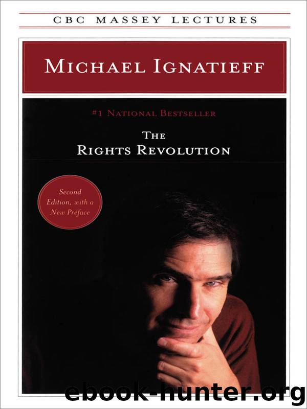 The Rights Revolution by Michael Ignatieff