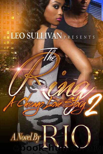 The Ring 2: A Chicago Love Story by Rio