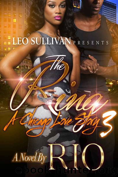 The Ring 3: A Chicago Love Story by Rio