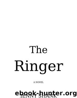 The Ringer by Jenny Shank