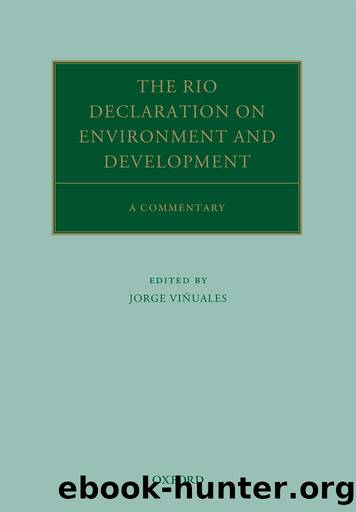 The Rio Declaration on Environment and Development: A Commentary by Jorge E. Viñuales