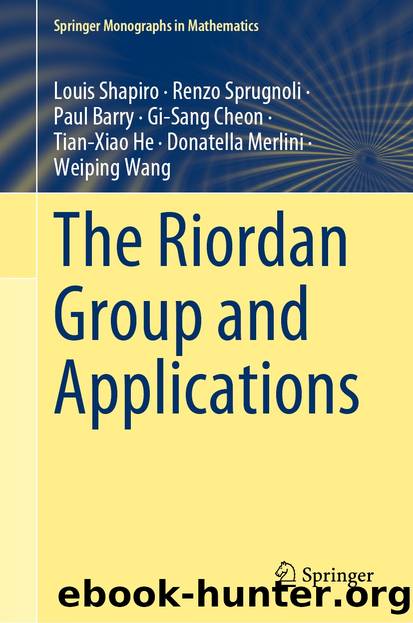 The Riordan Group and Applications by unknow