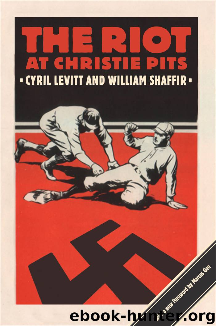 The Riot at Christie Pits by Cyril Levitt