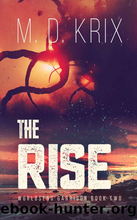 The Rise by M.D. Krix