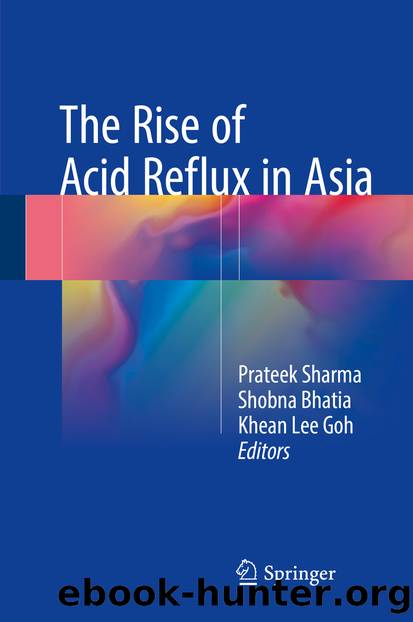 The Rise of Acid Reflux in Asia by Prateek Sharma Shobna Bhatia & Khean Lee Goh