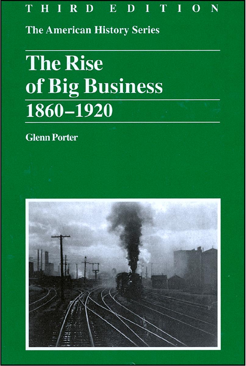 The Rise of Big Business by Glenn Porter