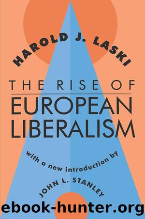 The Rise of European Liberalism by Harold J. Laski