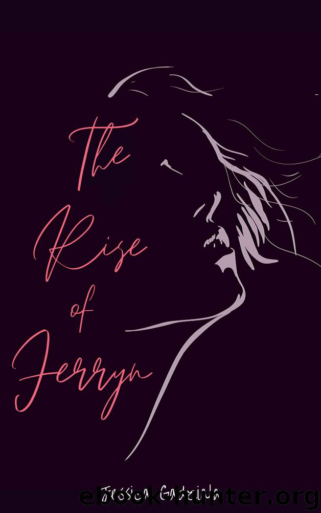 The Rise of Ferryn by Gadziala Jessica