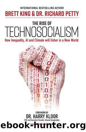 The Rise of Technosocialism by Brett King
