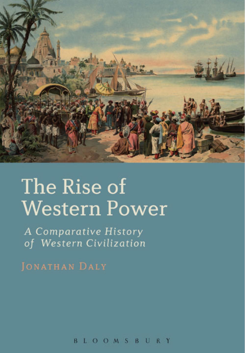 The Rise of Western Power: A Comparative History of Western Civilization by Daly Jonathan W