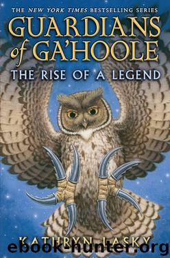 The Rise of a Legend by Kathryn Lasky