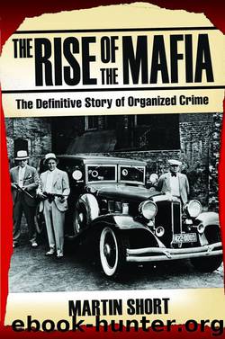 The Rise of the Mafia by Martin Short