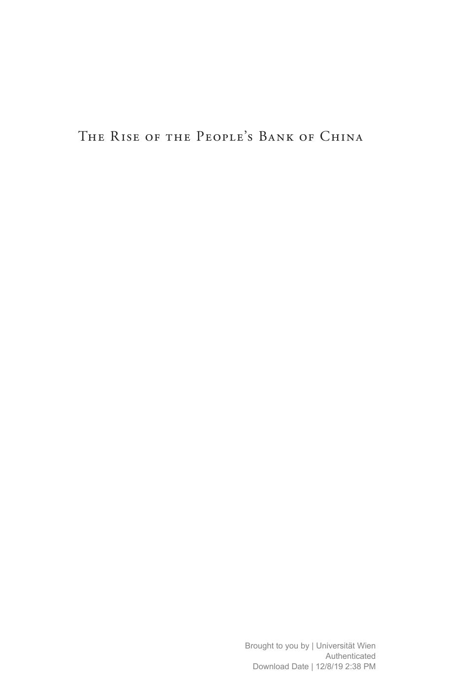 The Rise of the Peopleâs Bank of China: The Politics of Institutional Change by Stephen Bell Hui Feng