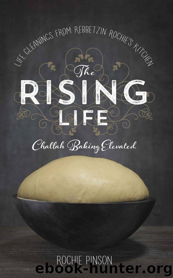The Rising Life by Rochie Pinson