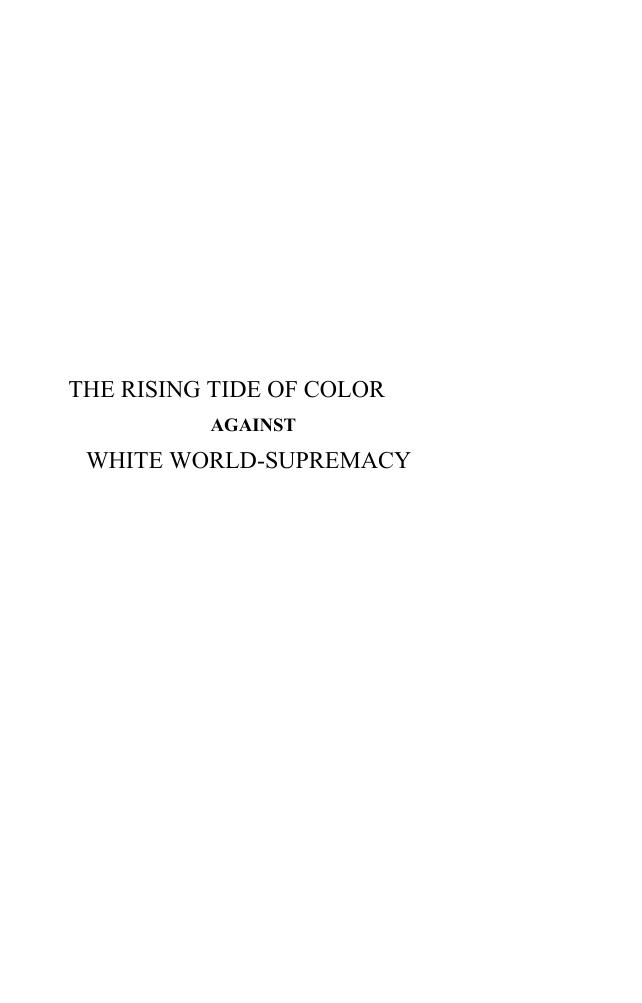 The Rising Tide of Color Against White World-Supremacy by Theodore Lothrop Stoddard