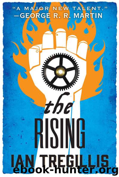 The Rising by Ian Tregillis