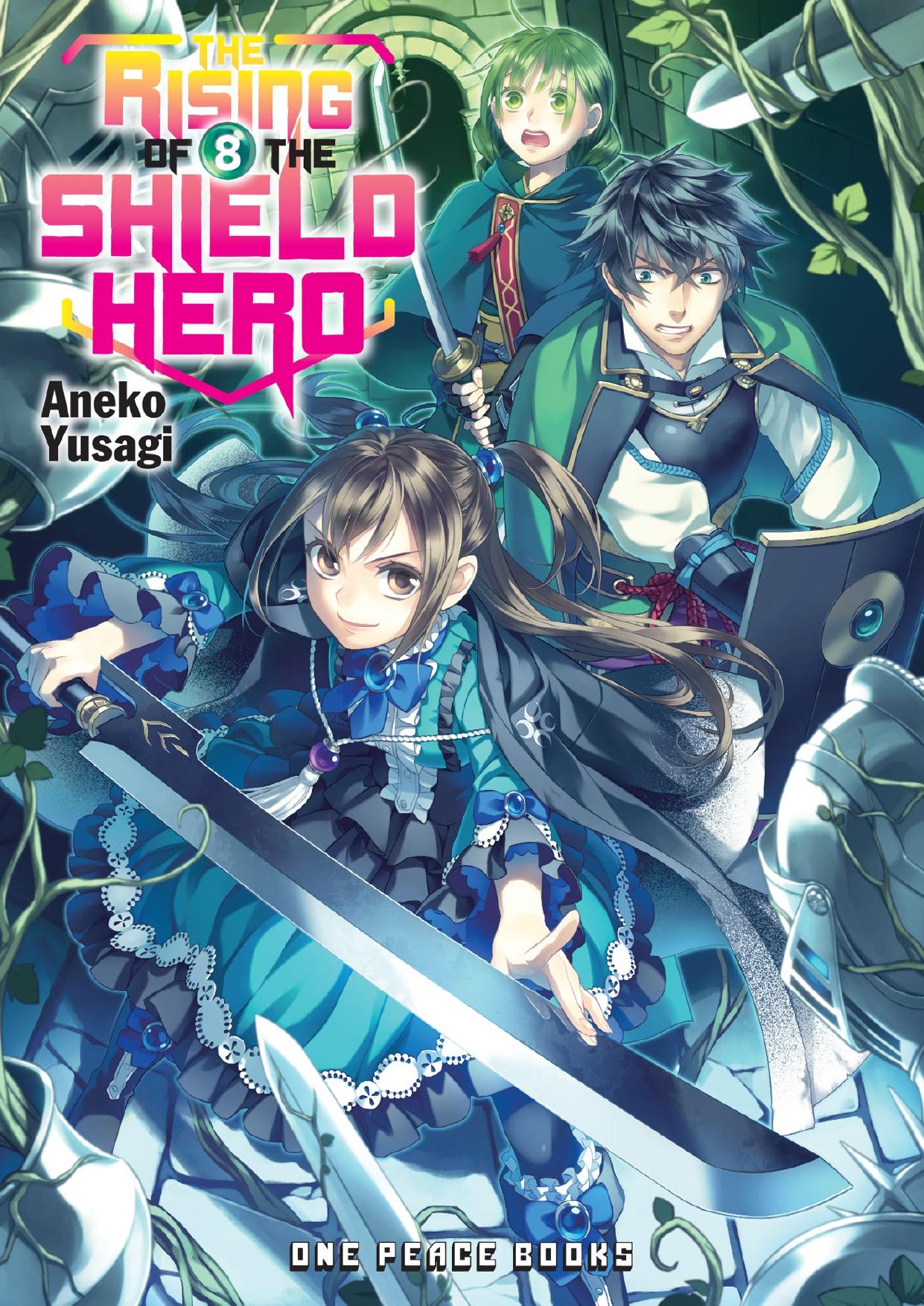 The Rising of the Shield Hero Vol 08 by Aneko Yusagi