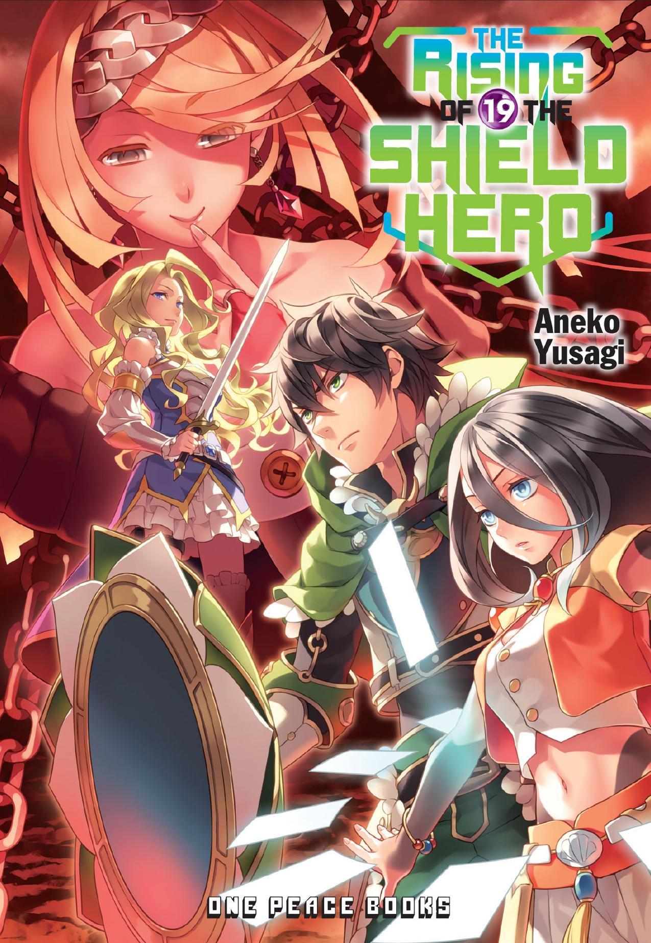 The Rising of the Shield Hero Vol 19 by Aneko Yusagi