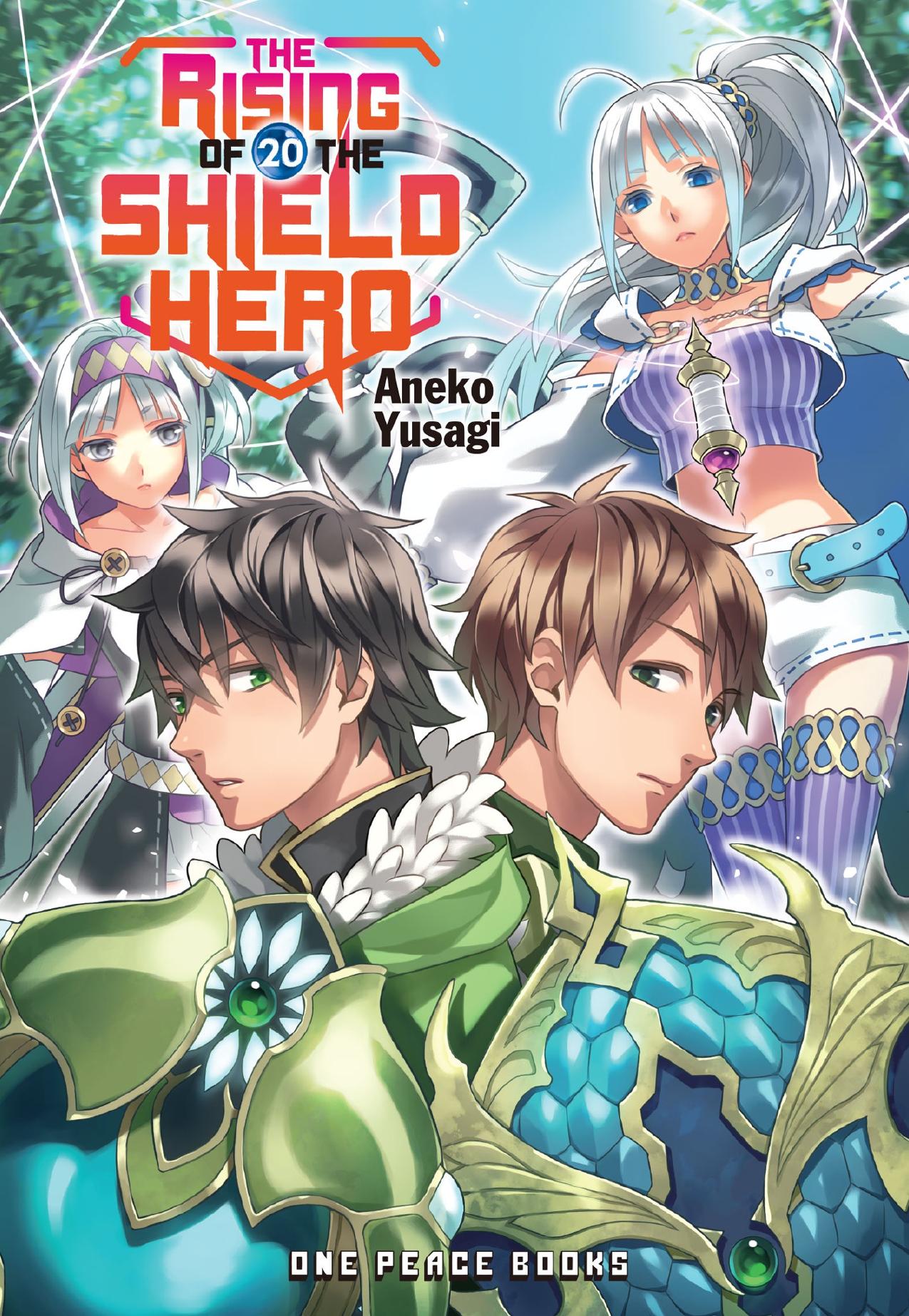 The Rising of the Shield Hero Vol 20 by Aneko Yusagi