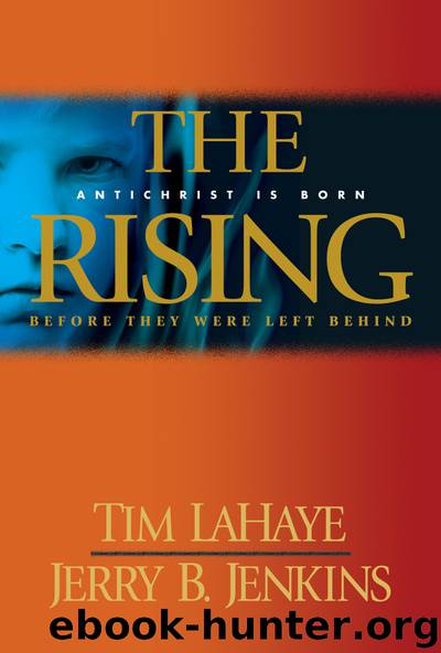 The Rising: Antichrist is Born / Before They Were Left Behind by Tim LaHaye & Jerry B. Jenkins