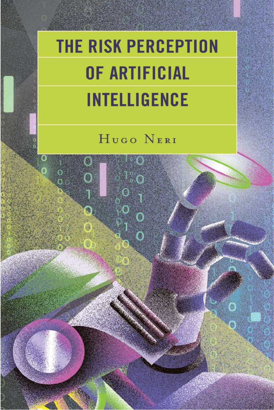 The Risk Perception of Artificial Intelligence by Hugo Neri