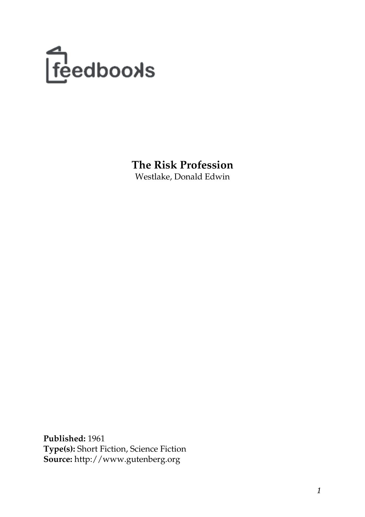 The Risk Profession by Westlake Donald Edwin