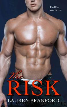 The Risk by Branford Lauren