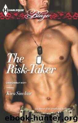 The Risk-Taker by Kira Sinclair