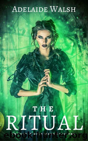 The Ritual: Urban Fantasy Suspense FF Romance (The Coven Unleashed Book 1) by Adelaide Walsh