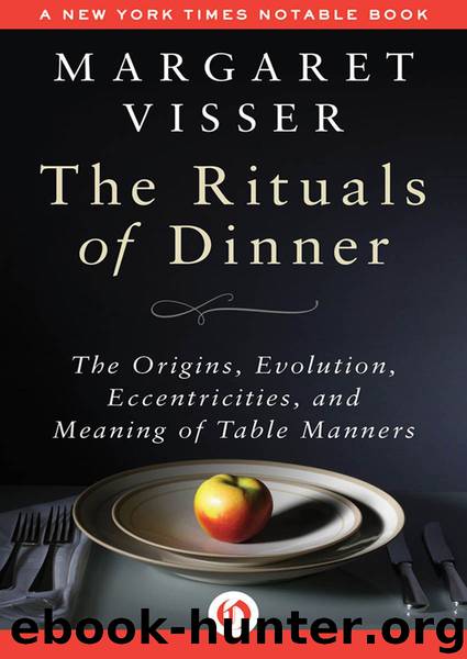The Rituals of Dinner by Visser Margaret