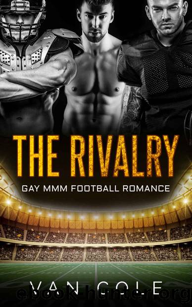 The Rivalry by Van Cole