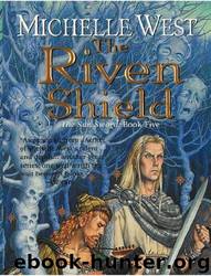 The Riven Shield by Michelle West