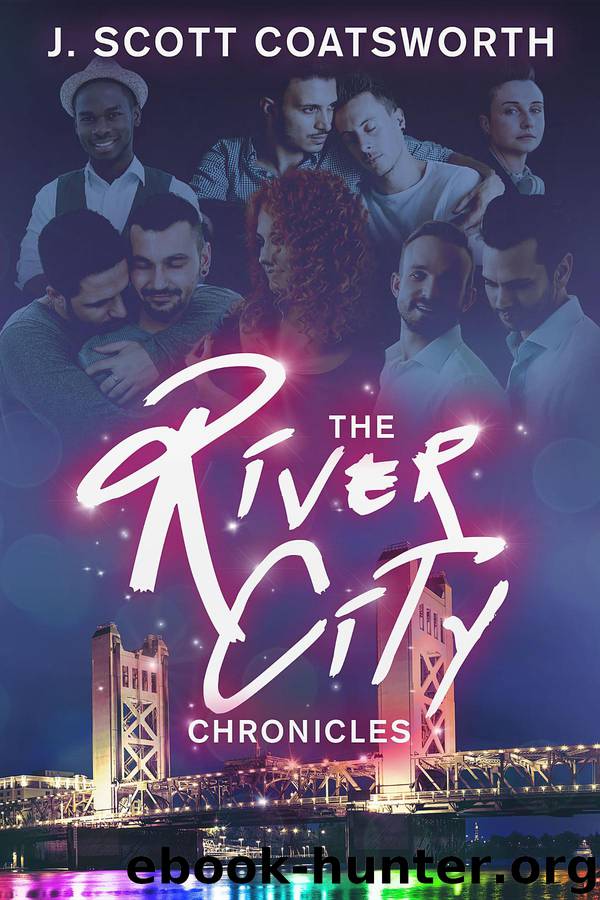 The River City Chronicles by j. scott coatsworth