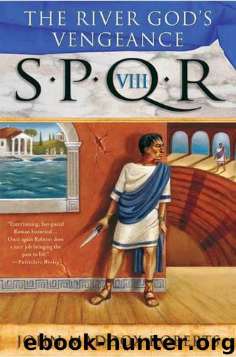 The River God's Vengeance by John Maddox Roberts