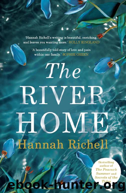 The River Home : A Novel (2020) by Richell Hannah