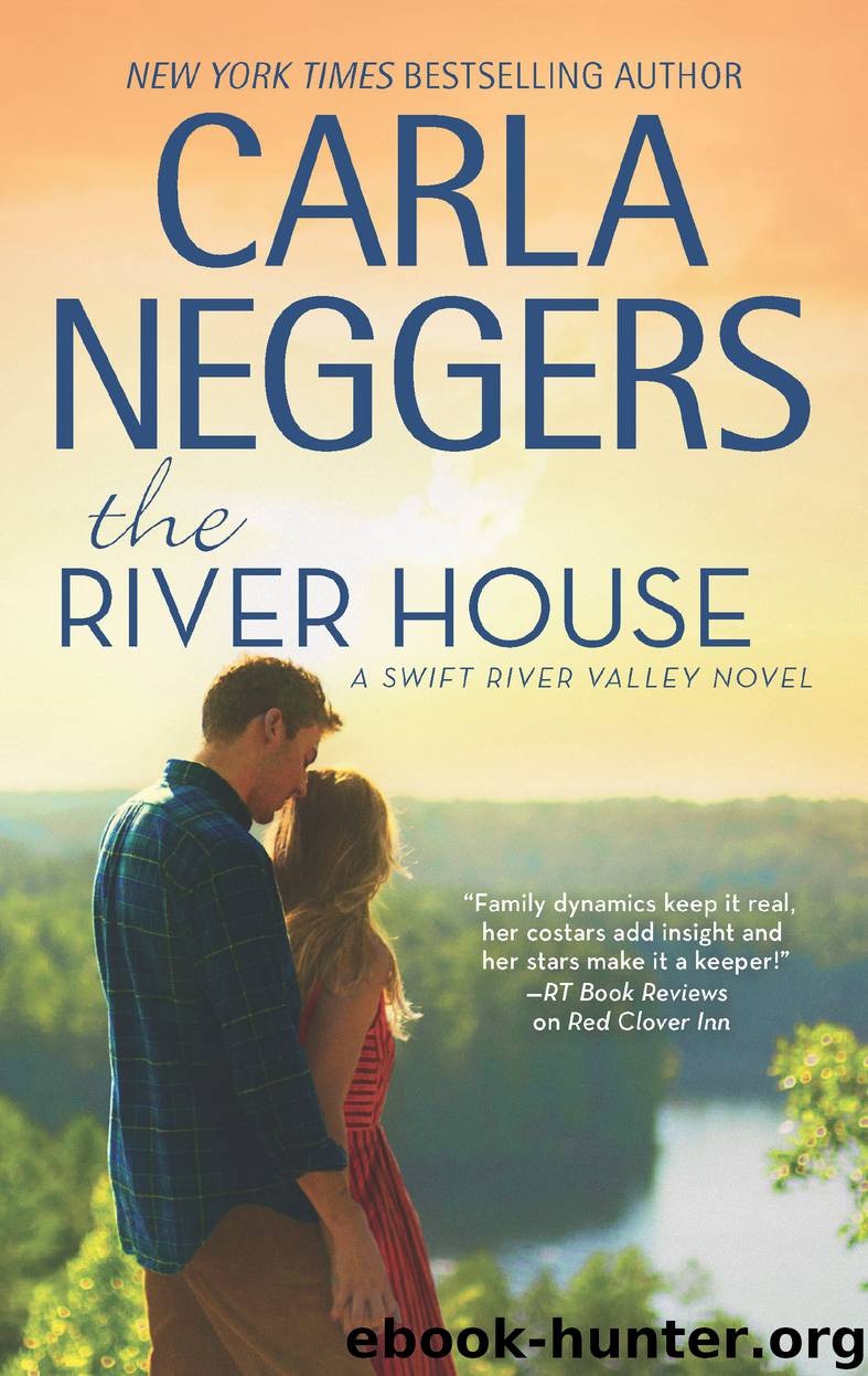 The River House by Carla Neggers