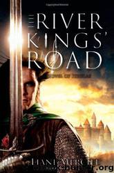 The River Kings' Road: A Novel of Ithelas by Liane Merciel