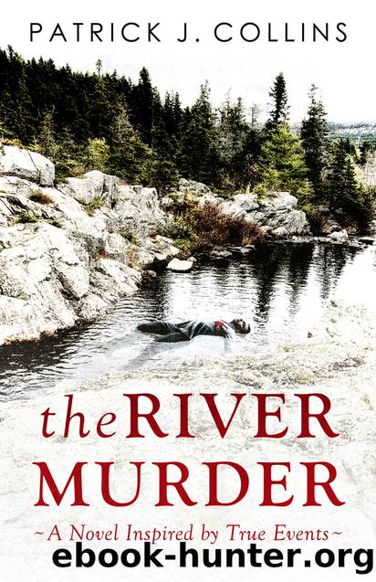 The River Murder by Patrick J. Collins