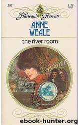 The River Room by Anne Weale