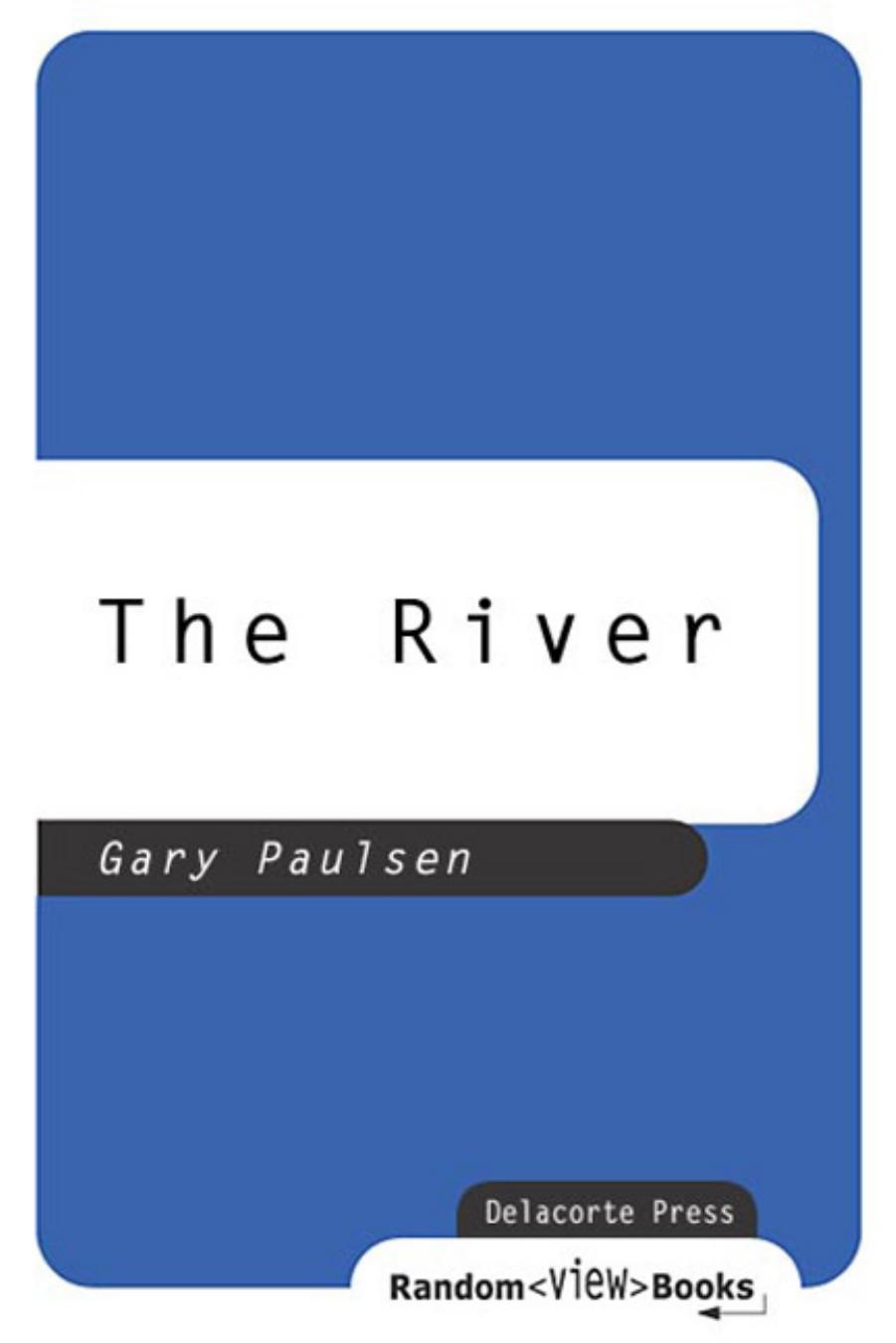 The River by Gary Paulsen