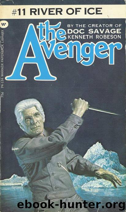 The River of Ice by Kenneth Robeson