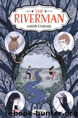 The Riverman (The Riverman Trilogy) by Starmer Aaron